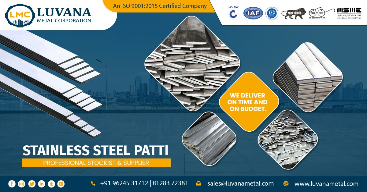 Supplier of Stainless Steel Patti In Rajkot