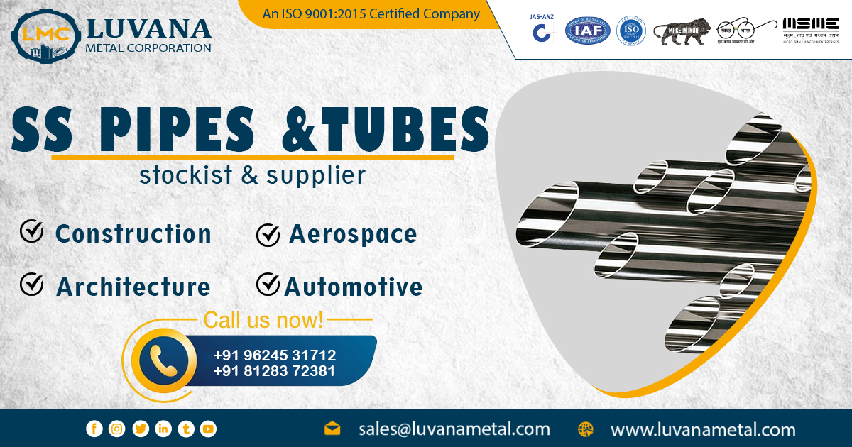 Supplier of SS Pipes and Tubes in Gujarat